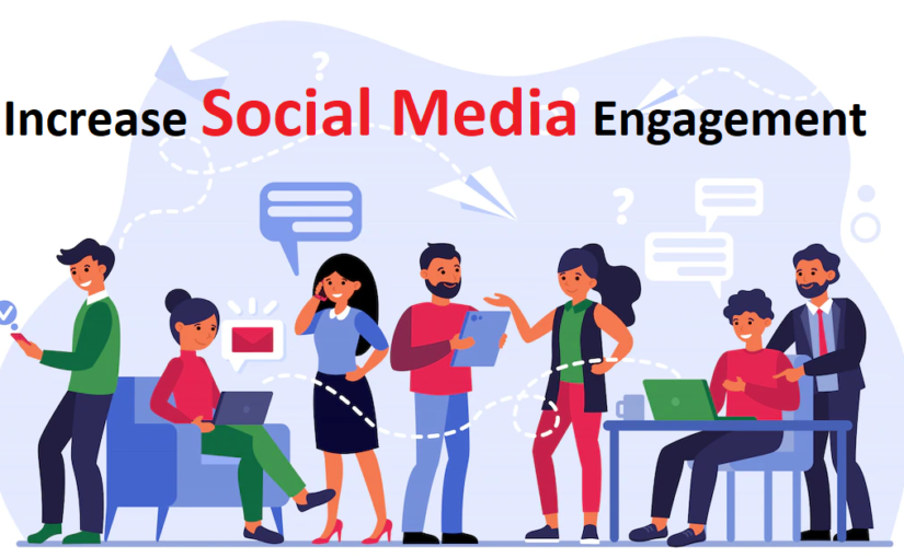 Increase Social Media Engagement