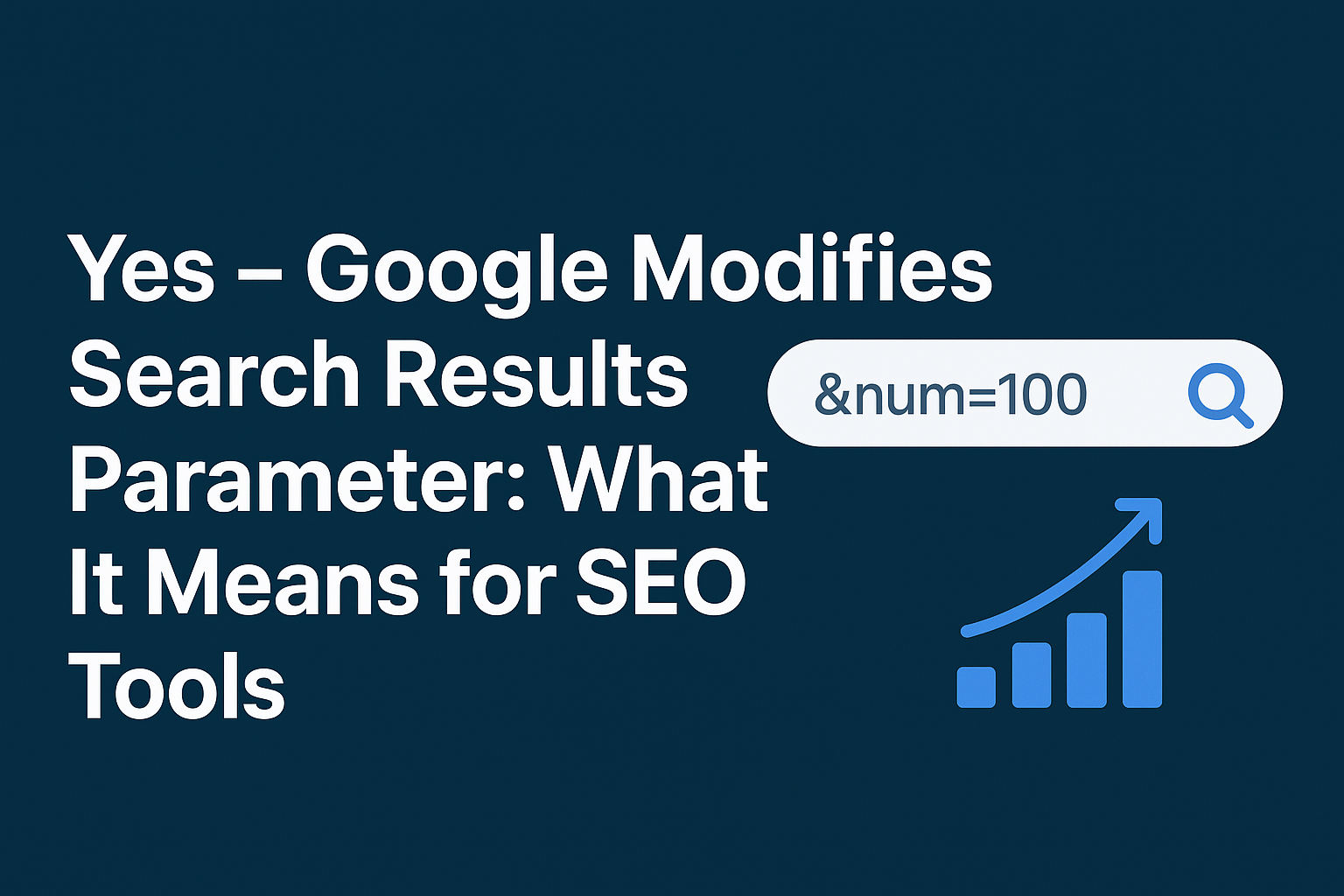 Google Modifies Search Results Parameter